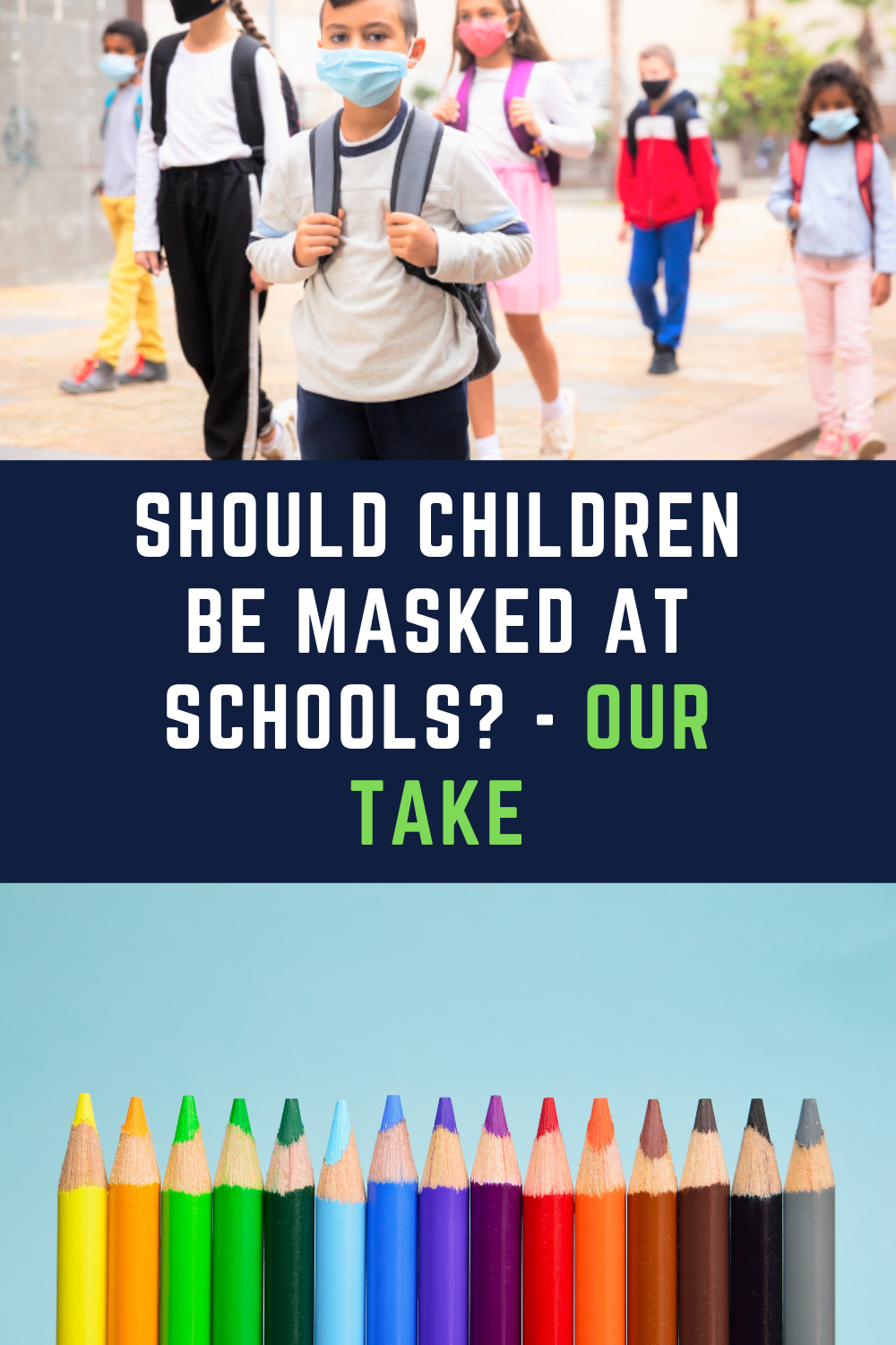 should kids wear masks in school