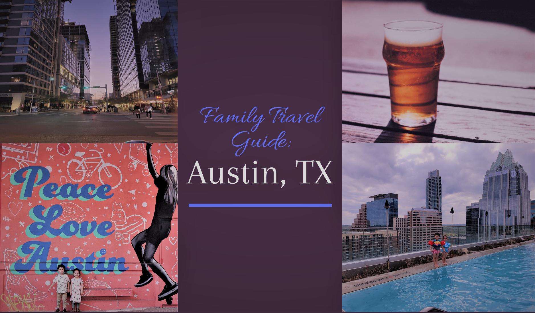 family travel guide austin texas